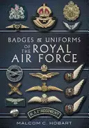 Odznaki i mundury RAF-u - Badges and Uniforms of the RAF