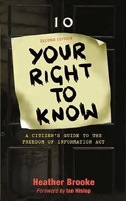 Twoje prawo do wiedzy: Przewodnik obywatela po ustawie o wolności informacji - Your Right to Know: A Citizen's Guide to the Freedom of Information ACT