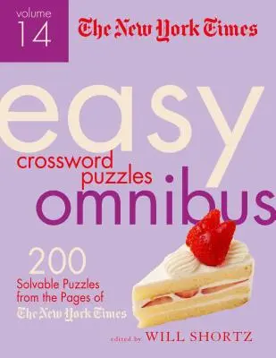 The New York Times Easy Crossword Puzzle Omnibus Volume 14: 200 rozwiązywalnych łamigłówek ze stron New York Timesa - The New York Times Easy Crossword Puzzle Omnibus Volume 14: 200 Solvable Puzzles from the Pages of the New York Times