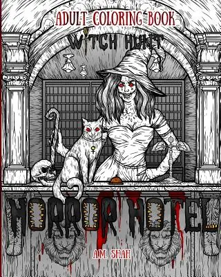 Kolorowanka dla dorosłych Horror Hotel: Polowanie na czarownice - Adult Coloring Book Horror Hotel: Witch Hunt