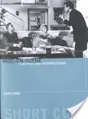 Mise-En-Scne: Styl filmowy i interpretacja - Mise-En-Scne: Film Style and Interpretation