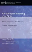 Etiopska lektura Biblii - An Ethiopian Reading of the Bible