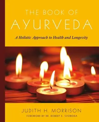 Księga ajurwedy - The Book of Ayurveda