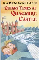 Dziwne czasy w zamku Quagmire - Quirky Times at Quagmire Castle