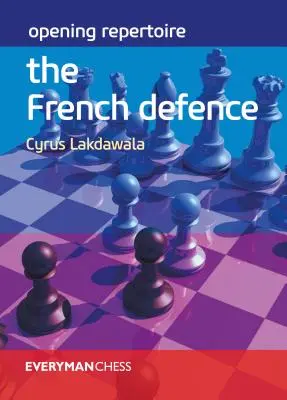 Repertuar otwarcia: Obrona francuska - Opening Repertoire: The French Defence