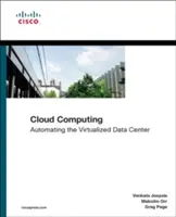 Cloud Computing: Automatyzacja zwirtualizowanego centrum danych - Cloud Computing: Automating the Virtualized Data Center