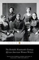 Przenośne dziewiętnastowieczne pisarki afroamerykańskie - The Portable Nineteenth-Century African American Women Writers