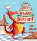 Wielki smoczy wypiek - Great Dragon Bake Off