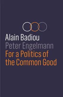 Dla polityki dobra wspólnego - For a Politics of the Common Good