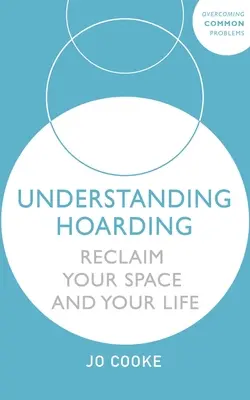 Zrozumieć Hoarding - Understanding Hoarding