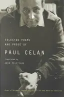 Wybrane wiersze i proza Paula Celana - Selected Poems and Prose of Paul Celan