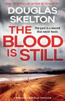 Krew jest wciąż żywa - thriller Rebecci Connolly - Blood is Still - A Rebecca Connolly Thriller