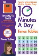 10 Minutes A Day Times Tables, Wiek 9-11 lat (Kluczowy Etap 2) - Wspiera Krajowy Program Nauczania, Pomaga Rozwijać Silne Umiejętności Matematyczne - 10 Minutes A Day Times Tables, Ages 9-11 (Key Stage 2) - Supports the National Curriculum, Helps Develop Strong Maths Skills