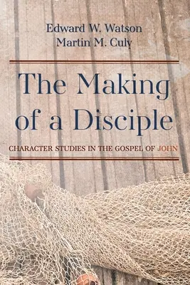 Tworzenie ucznia - The Making of a Disciple