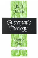 Teologia systematyczna, tom 3 - Systematic Theology, Volume 3