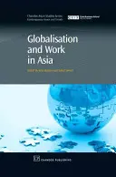 Globalizacja i praca w Azji - Globalisation and Work in Asia