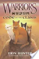 Wojownicy: Kodeks Klanów - Warriors: Code of the Clans