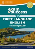 Sukces egzaminacyjny w pierwszym języku angielskim dla Cambridge Igcserg - Exam Success in First Language English for Cambridge Igcserg