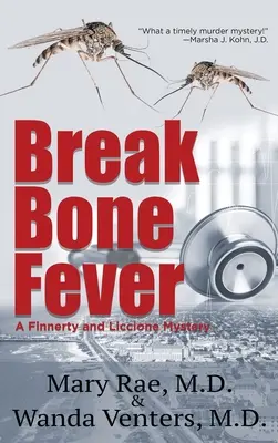 Gorączka złamanych kości - Break Bone Fever