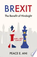 Brexit - korzyści z perspektywy czasu - kompromis między królem a bogaczem - Brexit - The Benefit of Hindsight - King vs Rich Trade-off