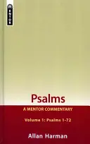 Psalmy Tom 1 (Psalmy 1-72): Komentarz mentora - Psalms Volume 1 (Psalms 1-72): A Mentor Commentary