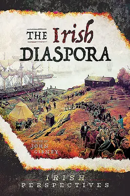 Irlandzka diaspora - The Irish Diaspora