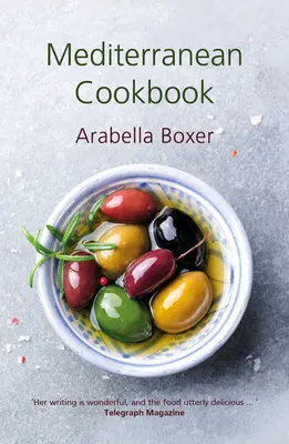 Śródziemnomorska książka kucharska - Mediterranean Cookbook