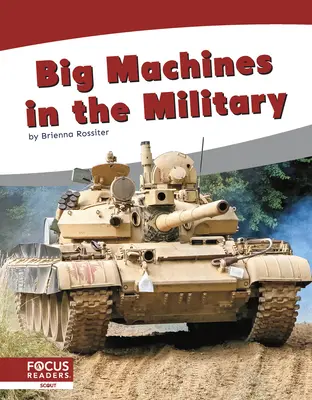 Wielkie maszyny w wojsku - Big Machines in the Military