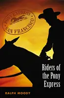 Jeźdźcy Pony Expressu - Riders of the Pony Express