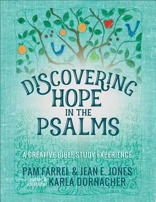 Odkrywanie nadziei w Psalmach: Kreatywne doświadczenie studiowania nabożeństw - Discovering Hope in the Psalms: A Creative Devotional Study Experience