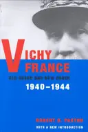 Francja Vichy: Stara gwardia i nowy porządek - Vichy France: Old Guard and New Order