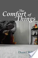 Komfort rzeczy - The Comfort of Things