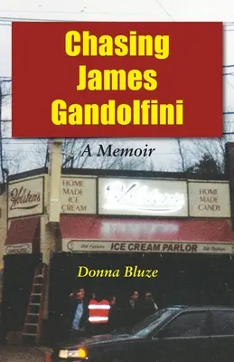 Ścigając Jamesa Gandolfiniego: A Memoir - Chasing James Gandolfini: A Memoir