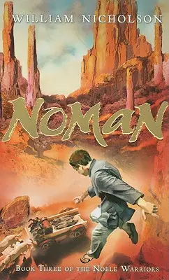 Noman, 3: Księga trzecia Szlachetnych Wojowników - Noman, 3: Book Three of the Noble Warriors