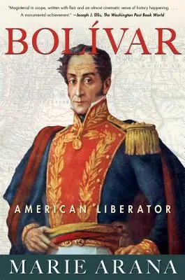 Bolivar: Amerykański wyzwoliciel - Bolivar: American Liberator