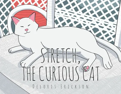 Stretch, ciekawy kot - Stretch, the Curious Cat