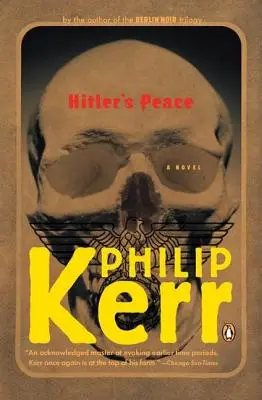 Pokój Hitlera: Powieść o drugiej wojnie światowej - Hitler's Peace: A Novel of the Second World War