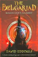 Belgariada 3: Gambit magów - Belgariad 3: Magician's Gambit