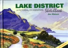 Szkicownik Krainy Jezior - obrazkowa celebracja - Lake District Sketchbook - A Pictorial Celebration