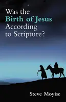 Czy narodziny Jezusa były zgodne z Pismem Świętym? - Was the Birth of Jesus According to Scripture?