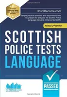 Testy szkockiej policji: JĘZYK - Przykładowe pytania praktyczne i odpowiedzi, które pomogą Ci przygotować się i zdać szkocki policyjny egzamin językowy. - Scottish Police Tests: LANGUAGE - Sample practice questions and responses to help you prepare for and pass the Scottish Police Language Standard Entr