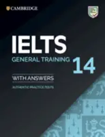 Ielts 14 General Training Student's Book with Answers Without Audio: Autentyczne testy praktyczne