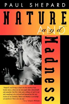 Natura i szaleństwo - Nature and Madness