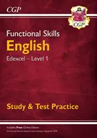 Functional Skills English: Edexcel Level 1 - Nauka i praktyka testowa (na rok 2021 i później) - Functional Skills English: Edexcel Level 1 - Study & Test Practice (for 2021 & beyond)