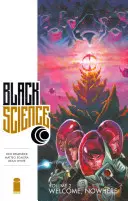 Black Science, tom 2: Welcome, Nowhere - Black Science, Volume 2: Welcome, Nowhere