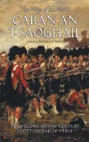 Caran An-T-Saoghail (the Wiles of the World): Antologia dziewiętnastowiecznych wierszy gaelickich - Caran An-T-Saoghail (the Wiles of the World): An Anthology of Nineteenth-Century Gaelic Verse