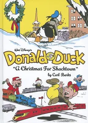 Kaczor Donald Walta Disneya: Boże Narodzenie w Shacktown: The Complete Carl Barks Disney Library Vol. 11 - Walt Disney's Donald Duck a Christmas for Shacktown: The Complete Carl Barks Disney Library Vol. 11