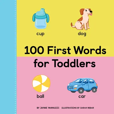 100 pierwszych słów dla maluchów - 100 First Words for Toddlers