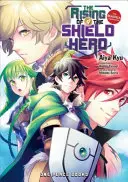 The Rising of the Shield Hero, tom 09: The Manga Companion - The Rising of the Shield Hero Volume 09: The Manga Companion