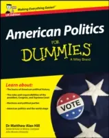 Amerykańska polityka dla opornych - Wielka Brytania - American Politics For Dummies - UK